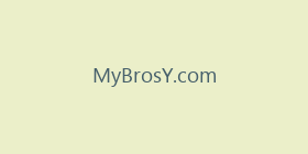 MyBrosY.com
