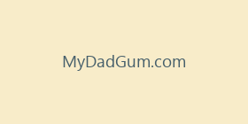 MyDadGum.com