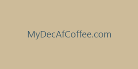 MyDecAfCoffee.com