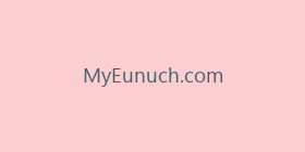 MyEunuch.com
