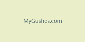 MyGushes.com