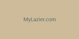 MyLazier.com