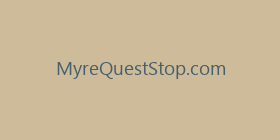 MyreQuestStop.com
