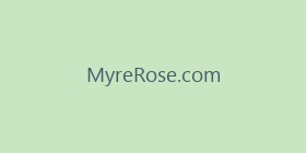 MyreRose.com