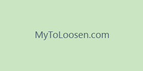 MyToLoosen.com