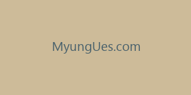 MyungUes.com
