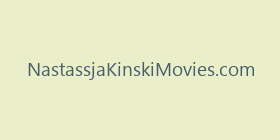 NastassjaKinskiMovies.com