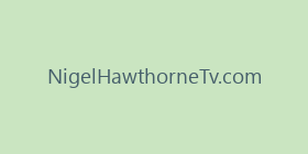 NigelHawthorneTv.com