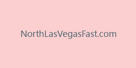 NorthLasVegasFast.com