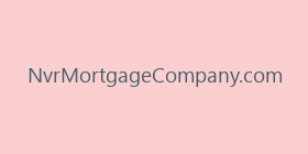 NvrMortgageCompany.com