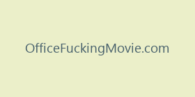 OfficeFuckingMovie.com