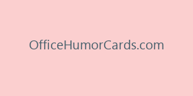 OfficeHumorCards.com