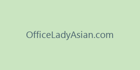OfficeLadyAsian.com