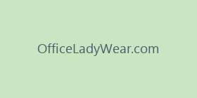 OfficeLadyWear.com