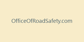 OfficeOfRoadSafety.com