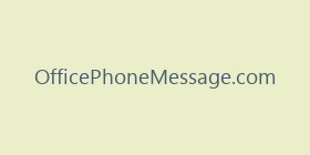 OfficePhoneMessage.com