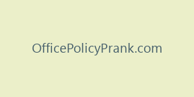 OfficePolicyPrank.com