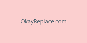 OkayReplace.com