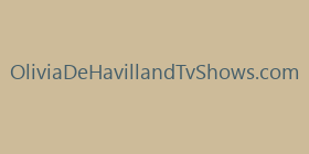 OliviaDeHavillandTvShows.com