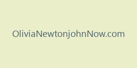 OliviaNewtonjohnNow.com