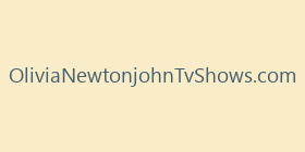 OliviaNewtonjohnTvShows.com