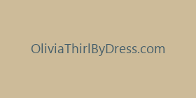 OliviaThirlByDress.com