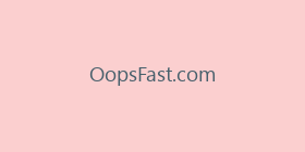 OopsFast.com