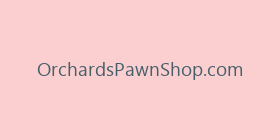 OrchardsPawnShop.com