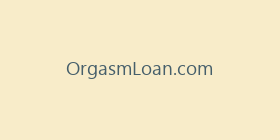 OrgasmLoan.com