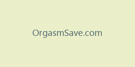 OrgasmSave.com