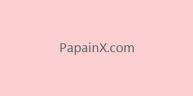 PapainX.com
