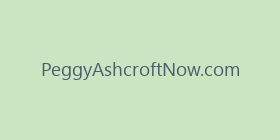 PeggyAshcroftNow.com
