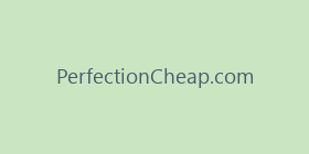 PerfectionCheap.com