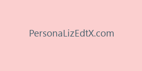 PersonaLizEdtX.com