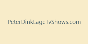 PeterDinkLageTvShows.com