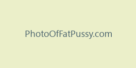 PhotoOfFatPussy.com