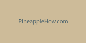 PineappleHow.com