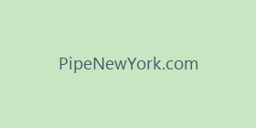 PipeNewYork.com