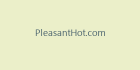 PleasantHot.com