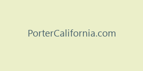 PorterCalifornia.com