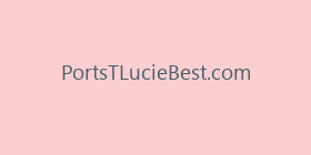 PortsTLucieBest.com