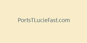 PortsTLucieFast.com