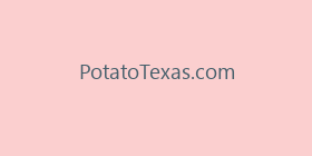 PotatoTexas.com