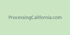 ProcessingCalifornia.com