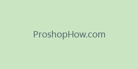 ProshopHow.com
