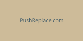 PushReplace.com