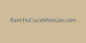 RanchoCucaMonGas.com