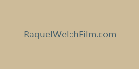 RaquelWelchFilm.com