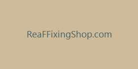 ReaFFixingShop.com