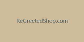 ReGreetedShop.com